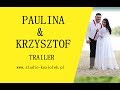 4K  I   Paulina & Krzysztof  I  Motel XXIw   Grodzisk Wlkp  I TRAILER   TELEDYSK I